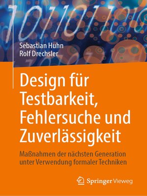 cover image of Design für Testbarkeit, Fehlersuche und Zuverlässigkeit